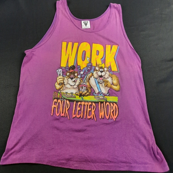 Work is a four letter word tank top size XL - Picture 2 of 4